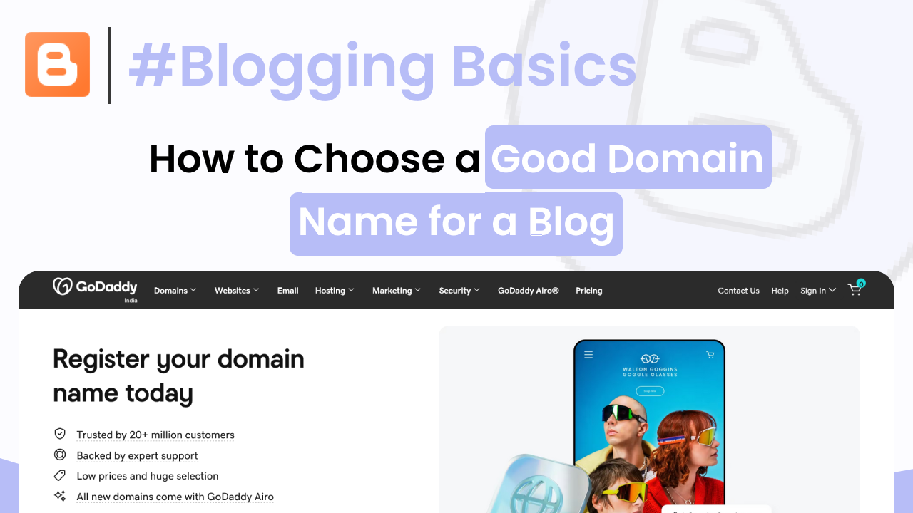 How to Choose a Good Domain Name for a Blog